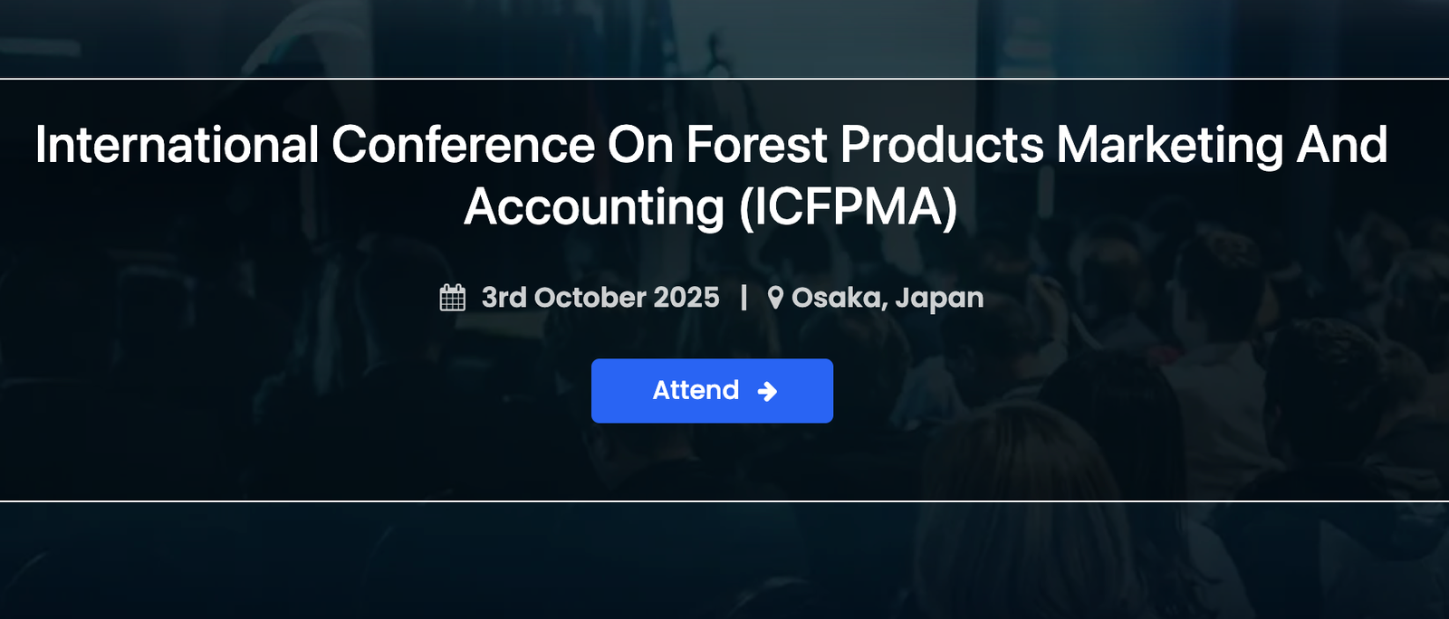 International Conference on Forest Products Marketing and Accounting (ICFPMA)